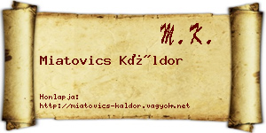 Miatovics Káldor névjegykártya